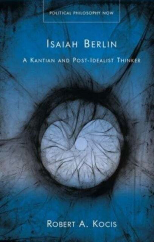 Isaiah Berlin av Robert A. Kocis