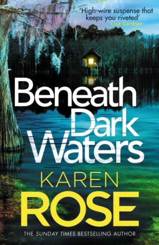 Beneath Dark Waters av Karen Rose