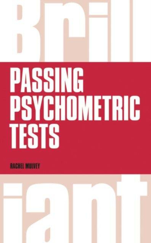 Brilliant Passing Psychometric Tests av Rachel Mulvey