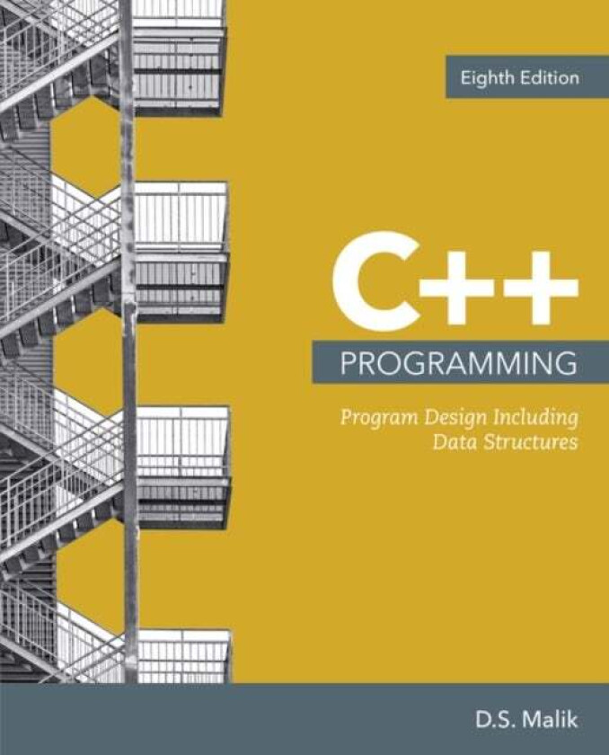 C++ Programming av D. (Creighton University) Malik