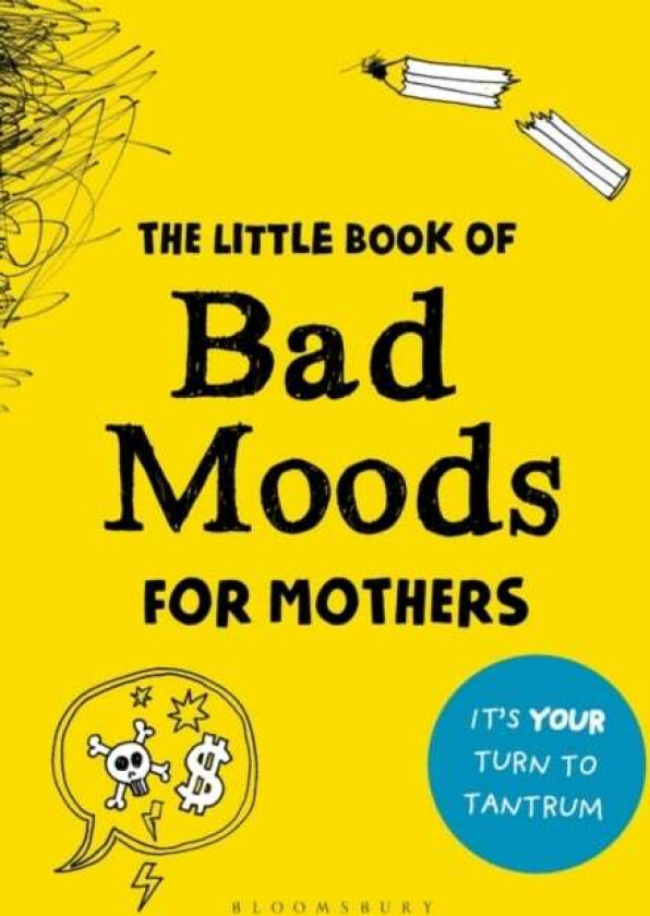 The Little Book of Bad Moods for Mothers av Lotta Sonninen