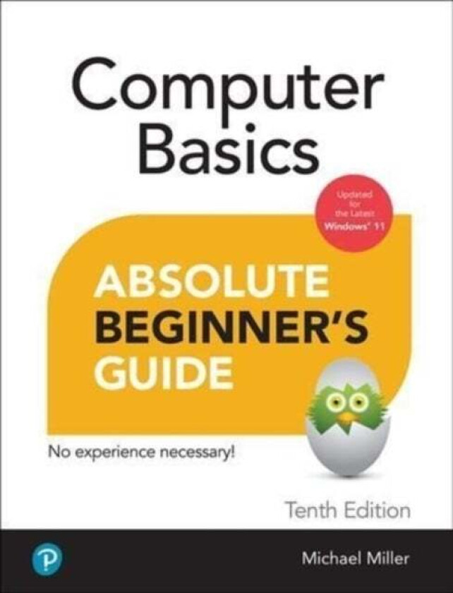Computer Basics Absolute Beginner's Guide, Windows 11 Edition av Mike Miller