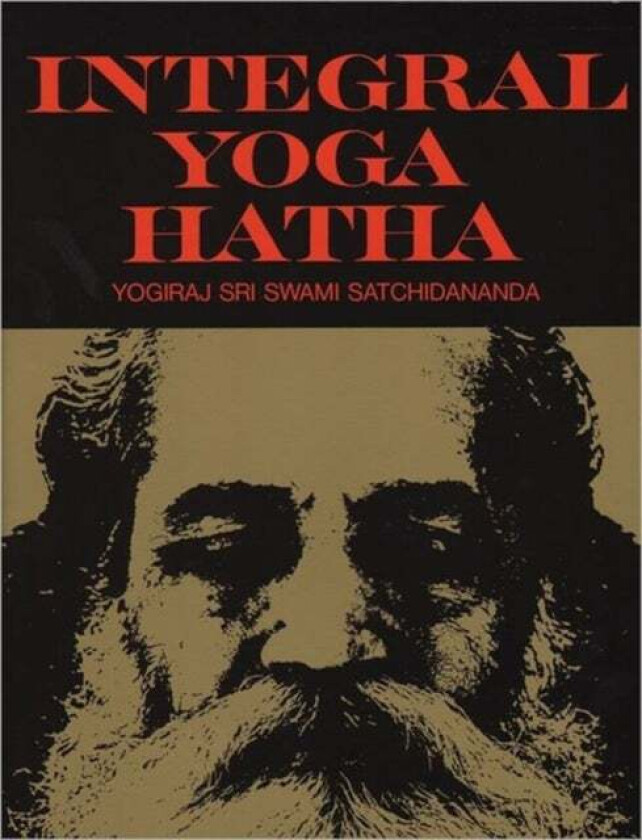 Integral Yoga Hatha av Sri Swami Satchidananda