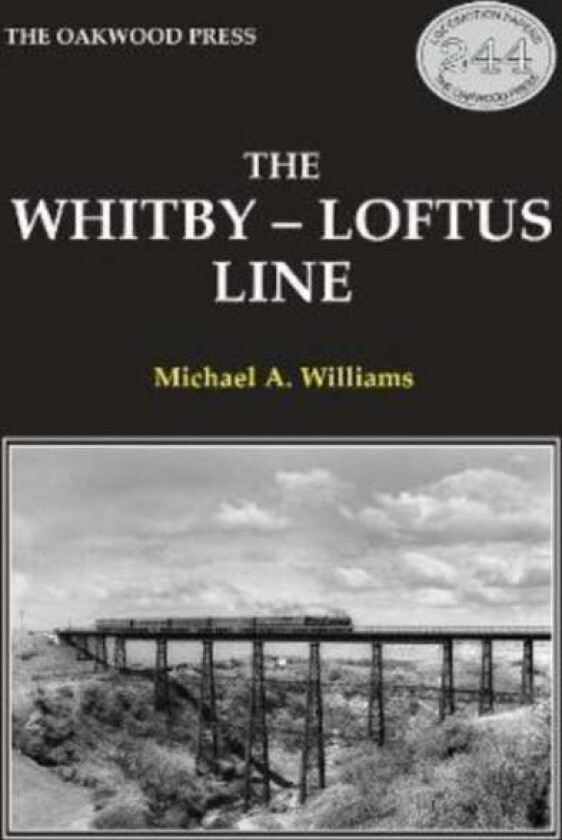 The Whitby-Loftus Line av Michael Williams