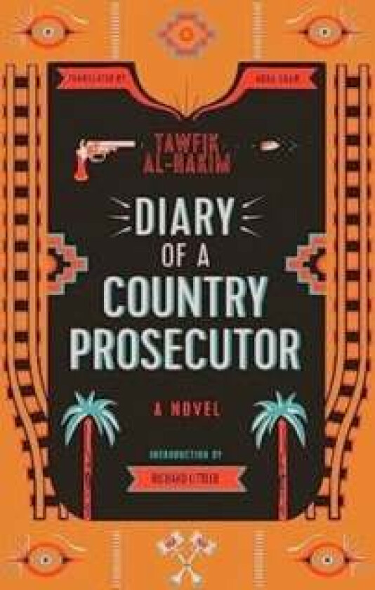 Diary of a Country Prosecutor av Tawfik Al-Hakim