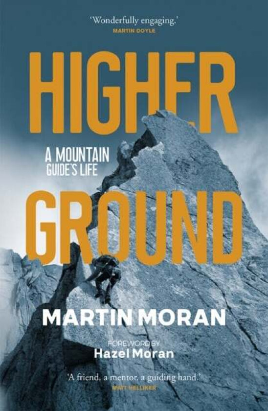 Higher Ground av Martin Moran