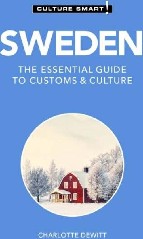 Sweden - Culture Smart! av Neil Shipley