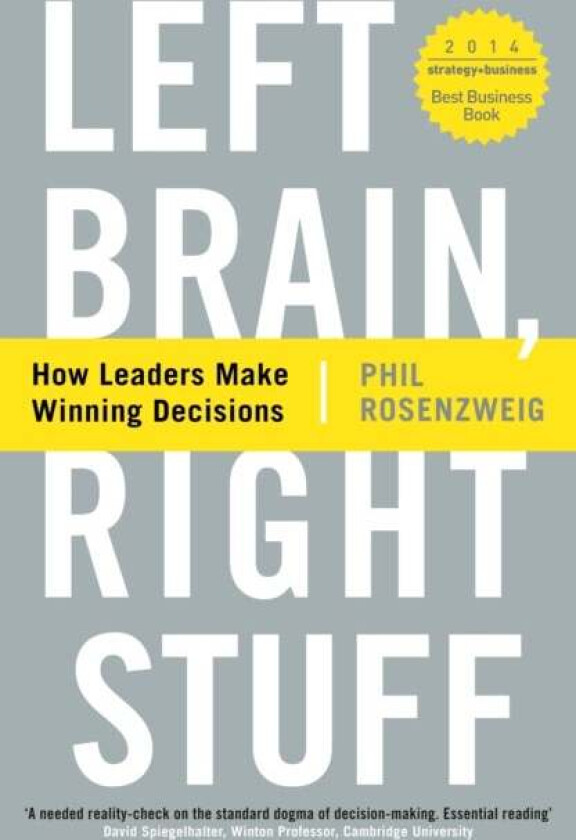 Left Brain, Right Stuff av Phil Rosenzweig