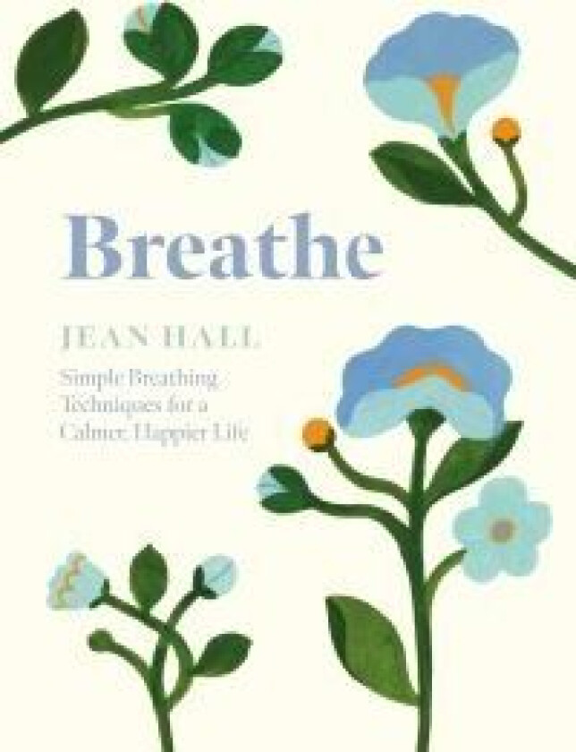 Breathe av Jean Hall
