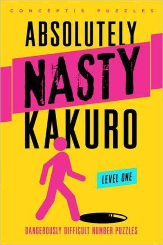 Absolutely Nasty (R) Kakuro Level One av Conceptis Puzzles