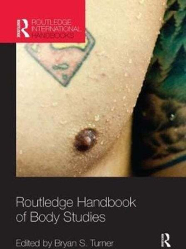 Routledge Handbook of Body Studies
