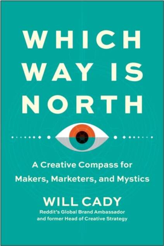 Which Way Is North av Will Cady