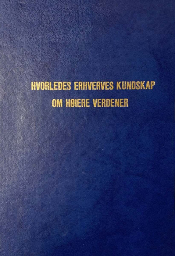 Hvorledes erhverves kundskap om høiere verdener? av Rudolf Steiner