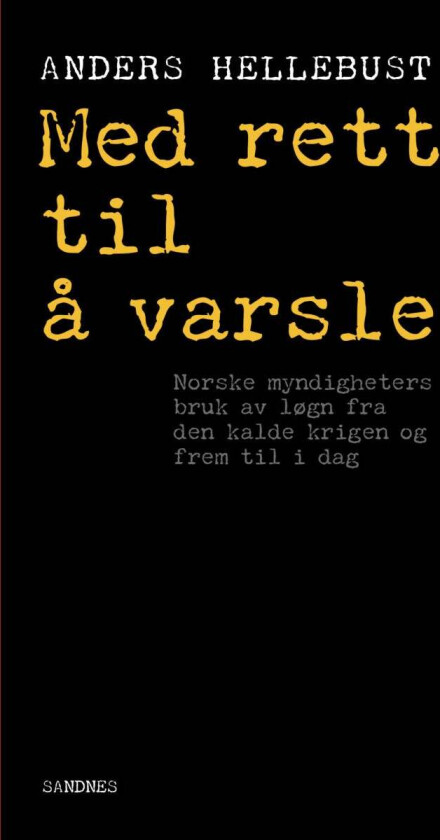 Med rett til å varsle av Anders Hellebust