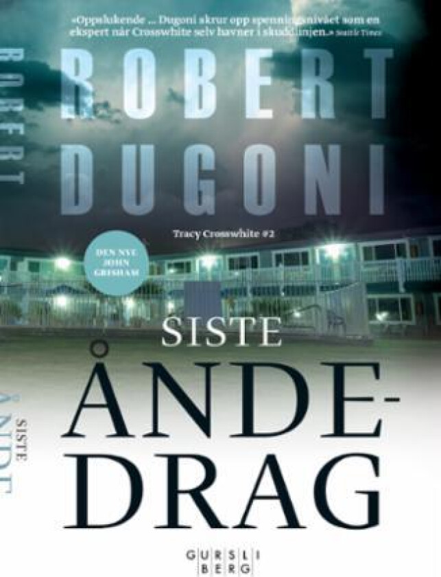 Siste åndedrag av Robert Dugoni