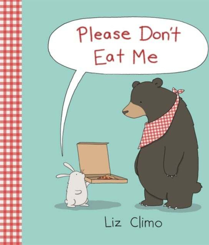 Please Don't Eat Me av Liz Climo