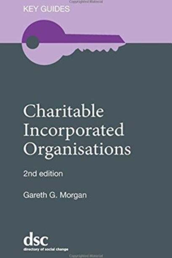 Charitable Incorporated Organisations av Gareth G. Morgan