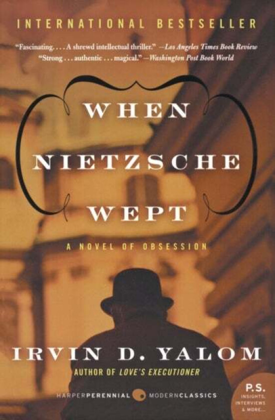 When Nietzsche Wept av Irwin D. Yalom