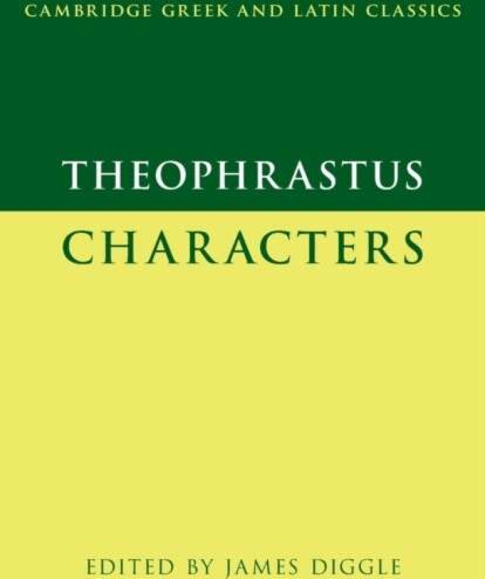Theophrastus: Characters