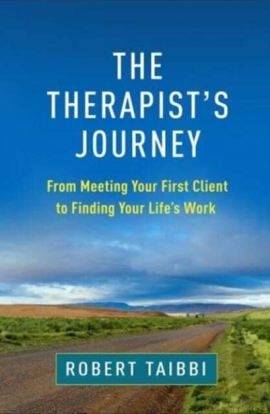 The Therapist's Journey av Robert Taibbi