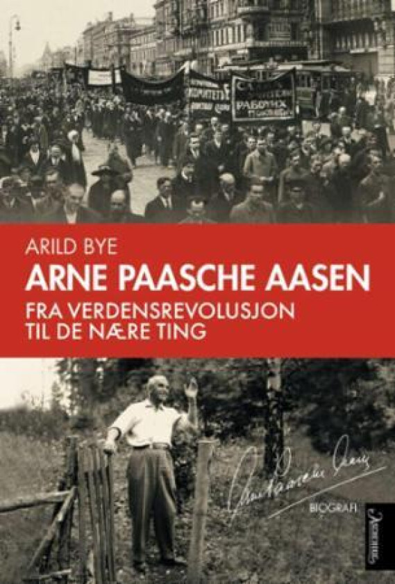 Arne Paasche Aasen av Arild Bye