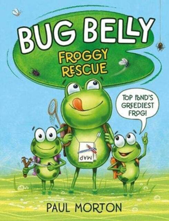 Bug Belly: Froggy Rescue av Paul Morton