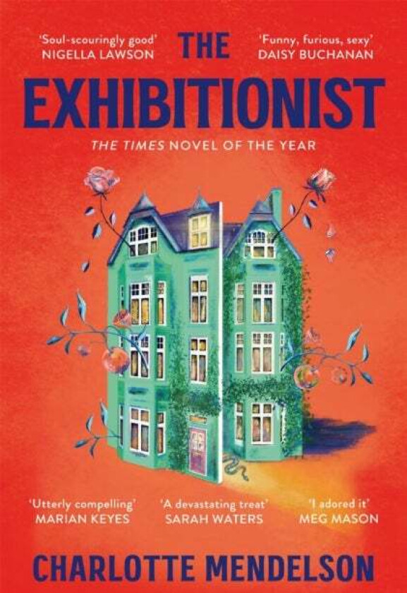 The Exhibitionist av Charlotte Mendelson