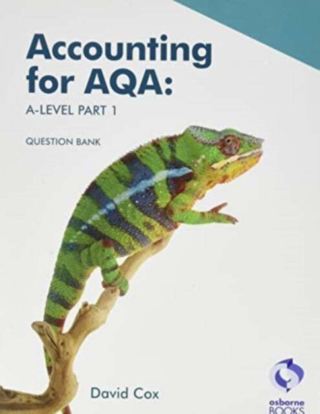 Accounting for AQA A level Part 1 - Question Bank av David Cox