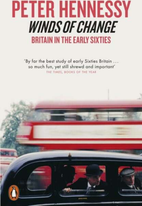 Winds of Change av Peter Hennessy