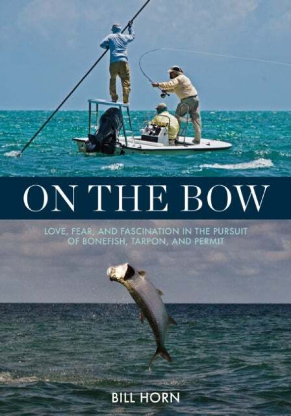 On the Bow av Bill Horn