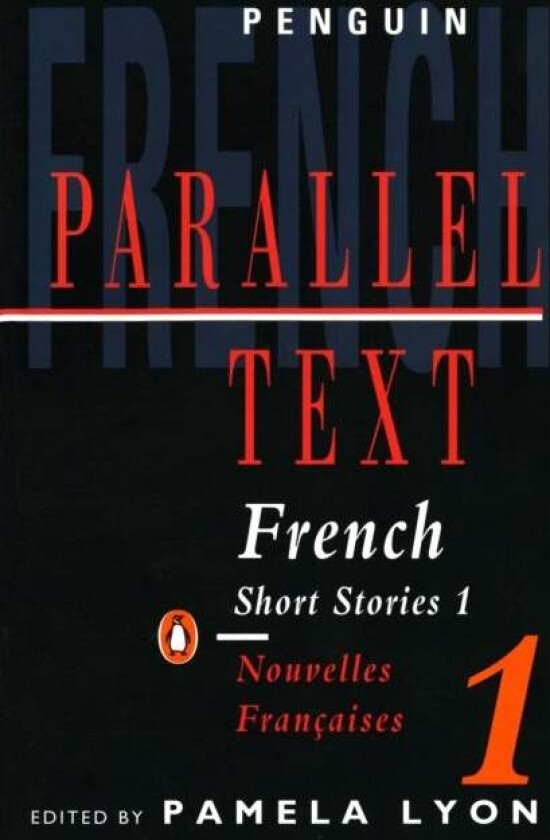 Parallel Text: French Short Stories av Pamela Lyon