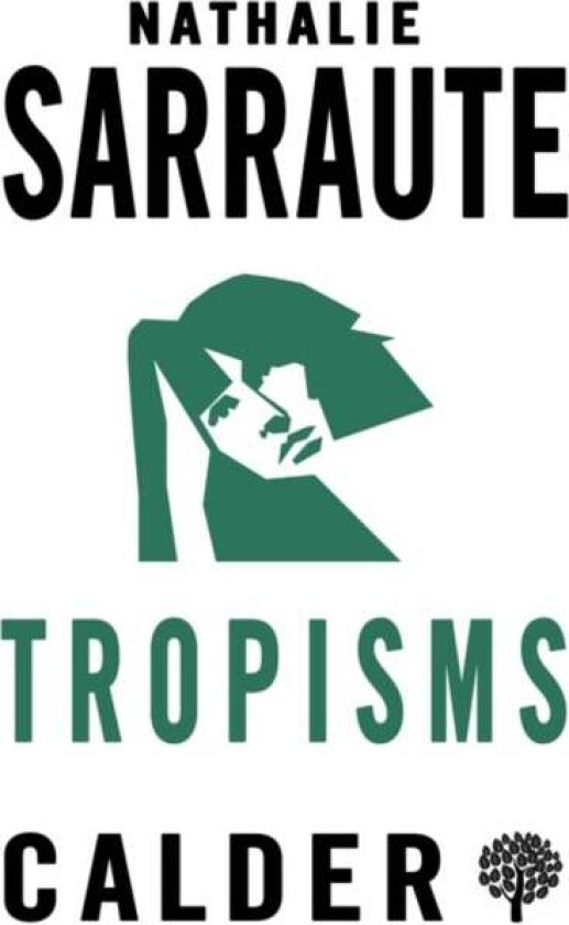 Tropisms av Nathalie Sarraute
