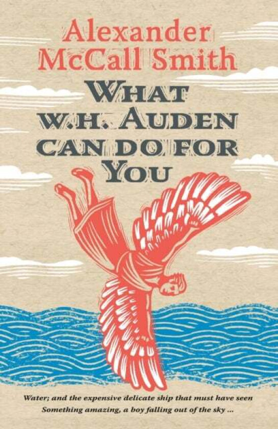 What W. H. Auden Can Do for You av Alexander McCall Smith