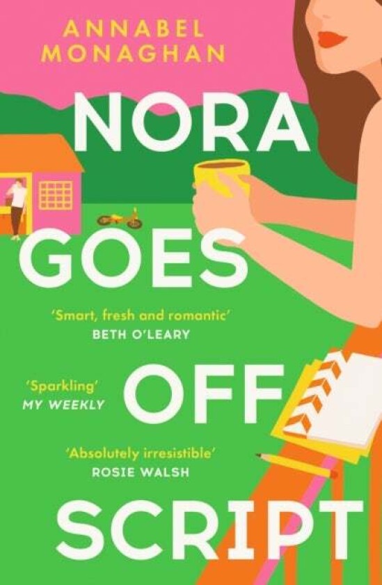 Nora Goes Off Script av Annabel Monaghan