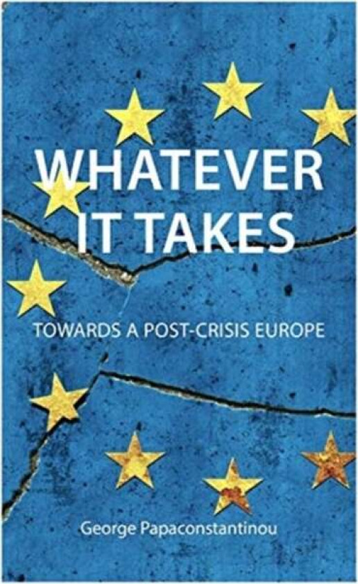 Whatever it Takes av Dr George Papaconstantinou