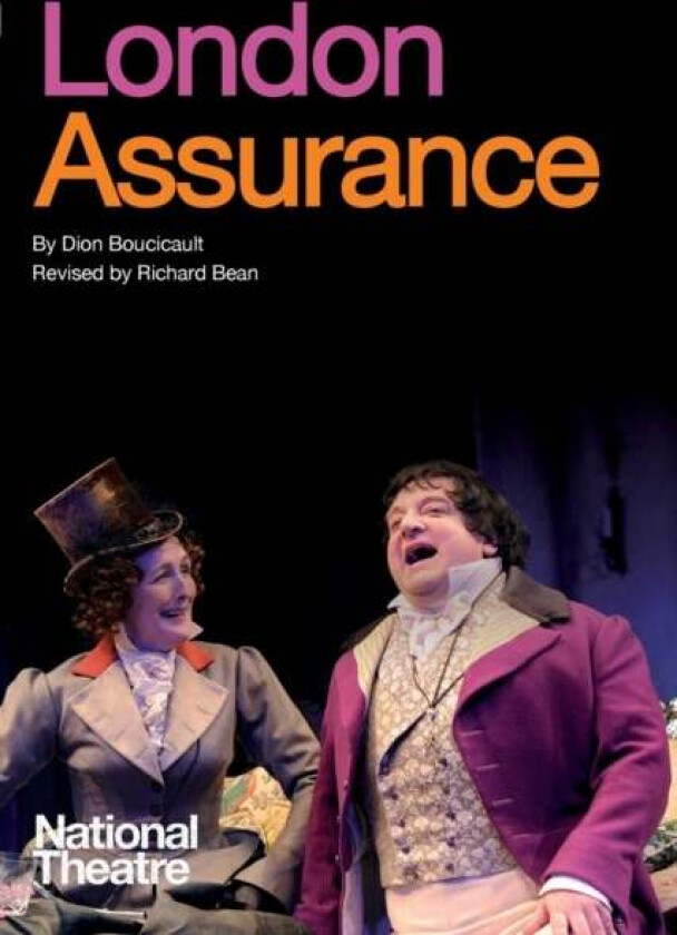 London Assurance av Dion Boucicault