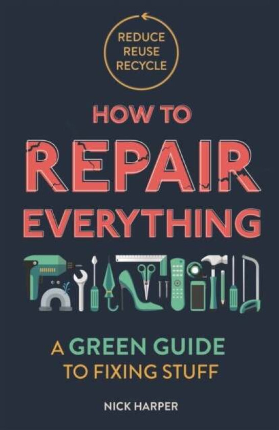 How to Repair Everything av Nick Harper