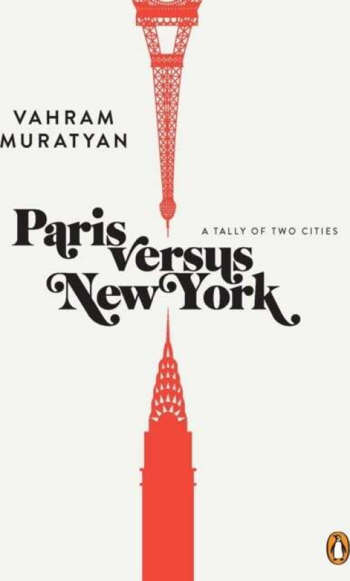 Paris Versus New York av Vahram Muratyan