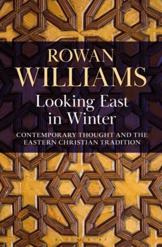 Looking East in Winter av Rowan Williams