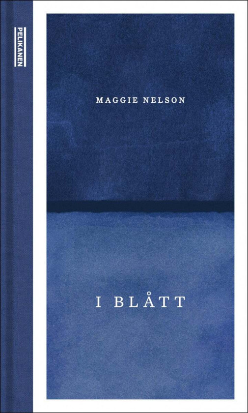 I blått av Maggie Nelson