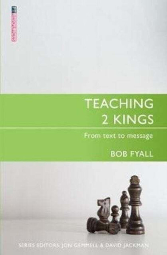 Teaching 2 Kings av Bob Fyall