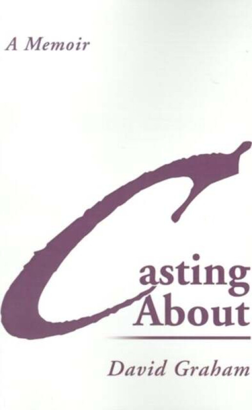 Casting about av David Graham