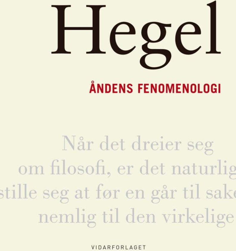 Åndens fenomenologi av Georg Wilhelm Friedrich Hegel