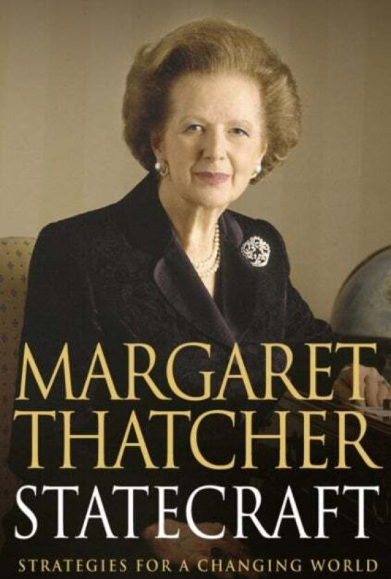 Statecraft av Margaret Thatcher