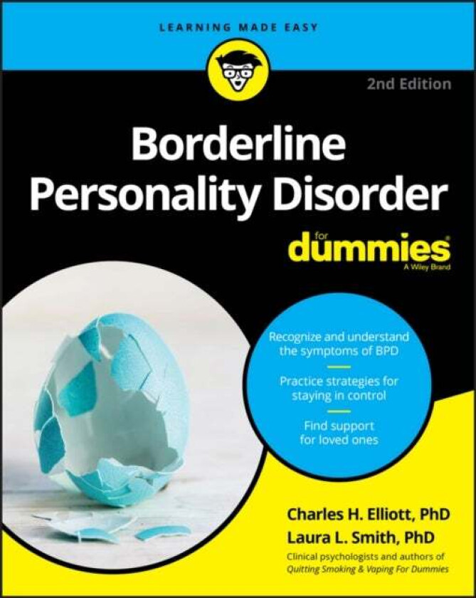 Borderline Personality Disorder For Dummies av Charles H. (Fielding Graduate Institute) Elliott, Laura L. (Presbyterian Medical Group) Smith