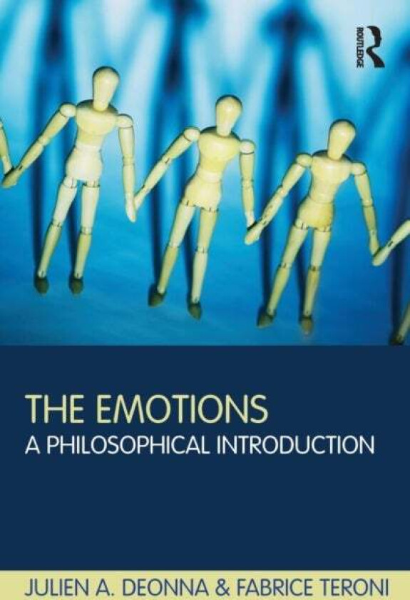 The Emotions av Julien Deonna, Fabrice Teroni