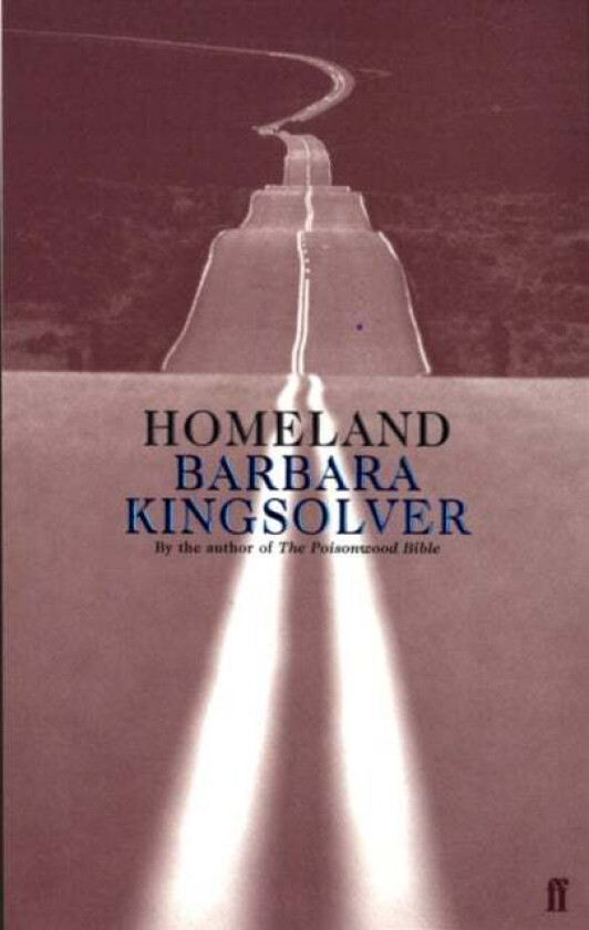 Homeland av Barbara Kingsolver