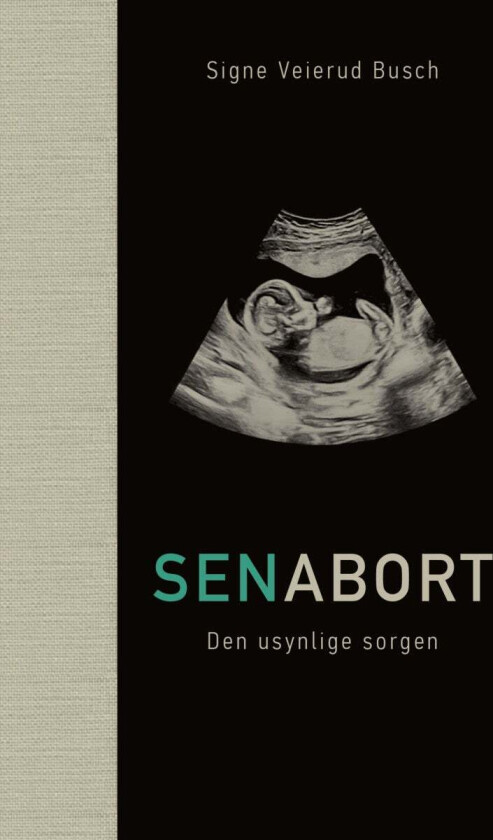 Senabort av Signe Veierud Busch