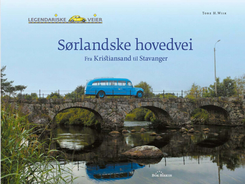 Sørlandske hovedvei av Tore H. Wiik
