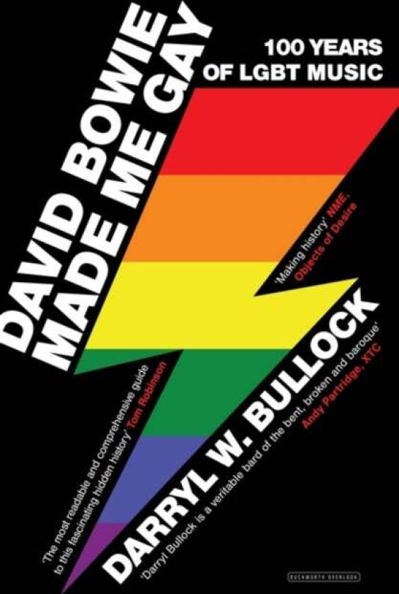 David Bowie Made Me Gay av Darryl W. Bullock